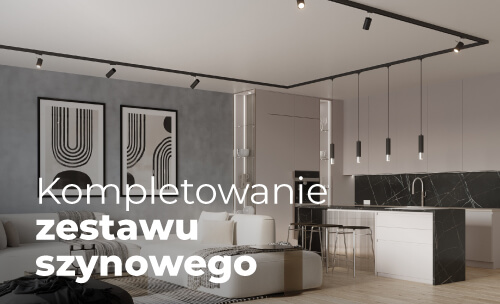 Jak dobrać i skompletować zestaw oświetlenia szynowego?